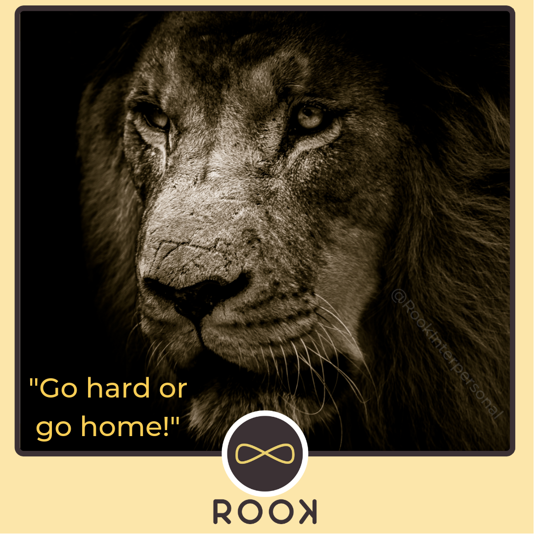 Sepia lion - "Go hard or go home".