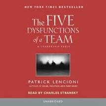 Book cover of the Five Dysfunctions of a team, by Patrick Lencioni